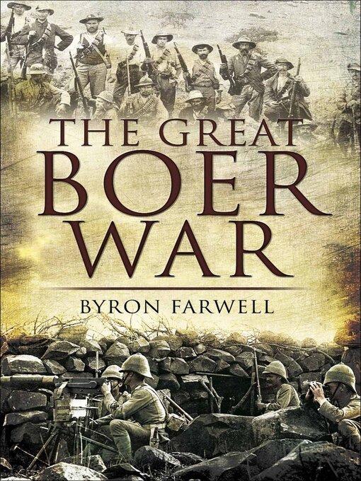 Title details for The Great Boer War by Byron Farwell - Available